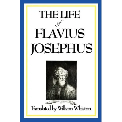 The Life of Flavius Josephus