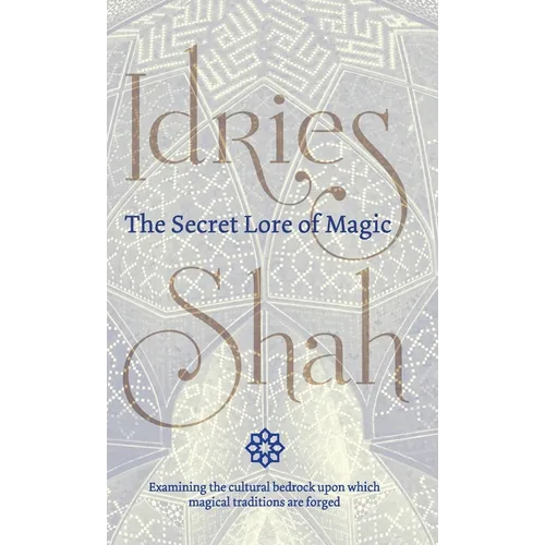 The Secret Lore of Magic