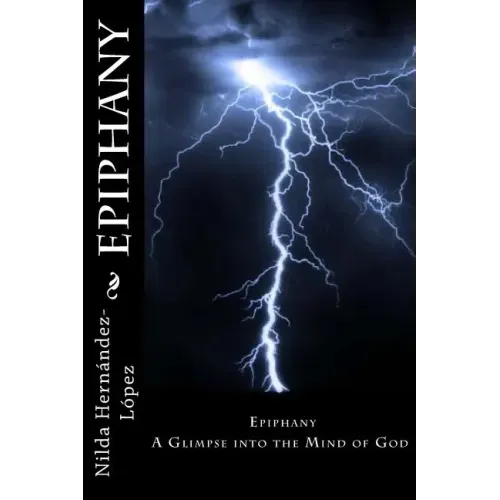 Epiphany: A Glimpse into the Mind of God