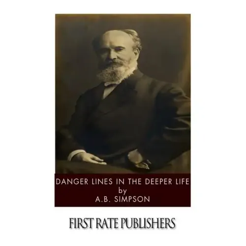 Danger Lines in the Deeper Life
