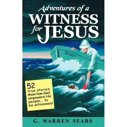 Adventures of a Witness for Jesus