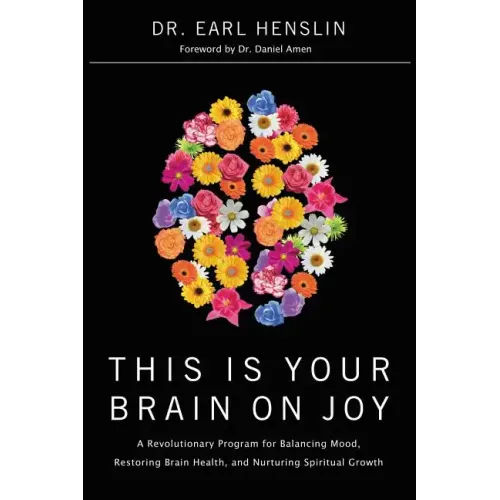 This Is Your Brain on Joy
