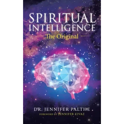 Spiritual Intelligence: The Original