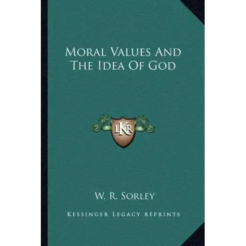 Moral Values and the Idea of God