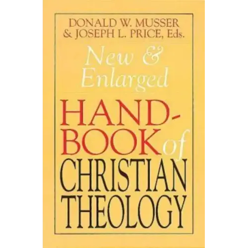 New & Enlarged Handbook of Christian Theology