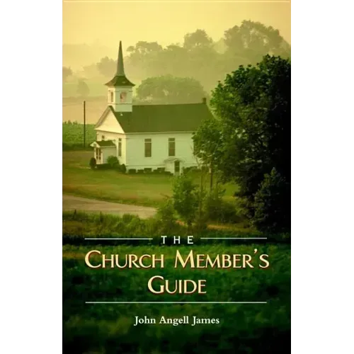The Church Member's Guide
