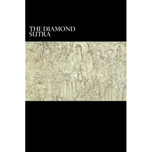 The Diamond Sutra: and The Heart Sutra