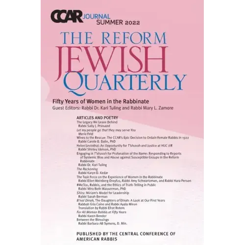 CCAR Journal: The Reform Jewish Quarterly: Summer 2022: Fifty Years of Women in the Rabbinate