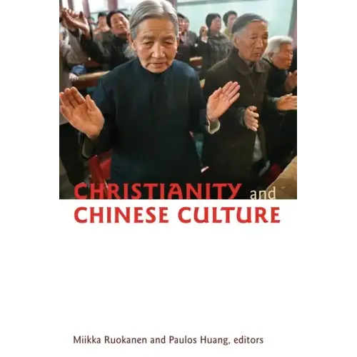 Christianity and Chinese Culture