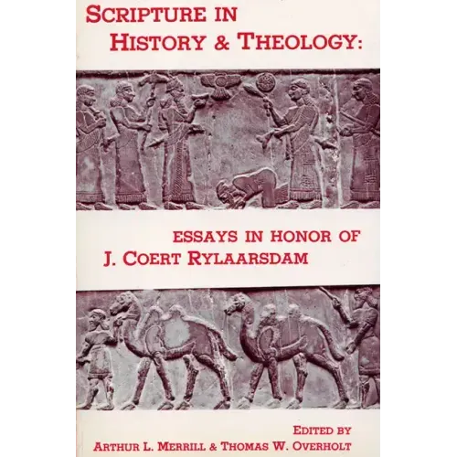 Scripture in History and Theology