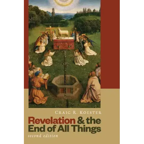 Revelation and the End of All Things