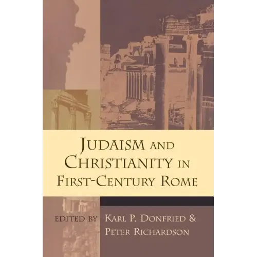 Judaism and Christianity in First-Century Rome