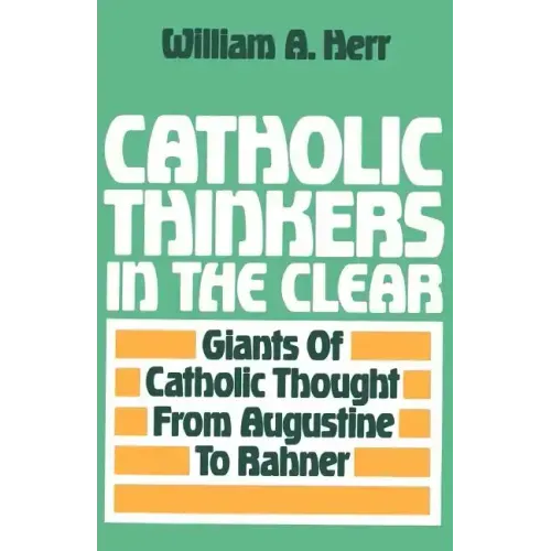 Catholic Thinkers in the Clear