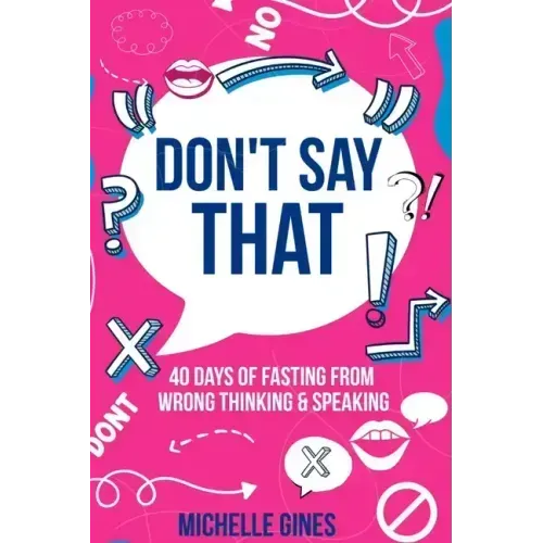 Don't Say That
