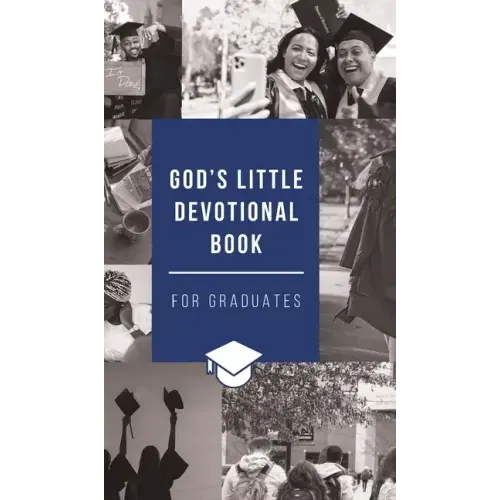 God's Little Devotional Book for Graduates