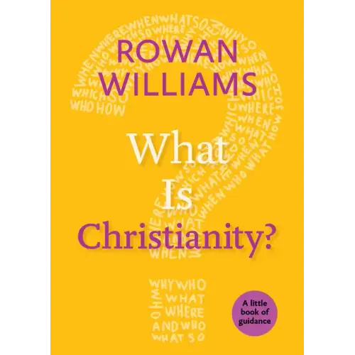 What Is Christianity?
