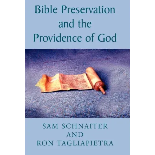 Bible Preservation and the Providence of God