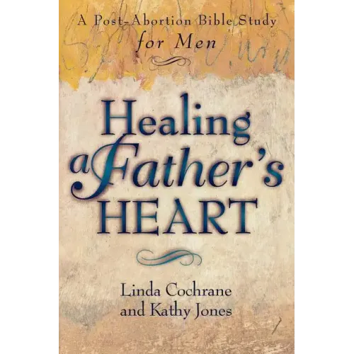 Healing a Father's Heart
