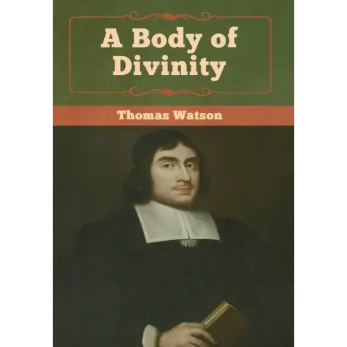 A Body of Divinity