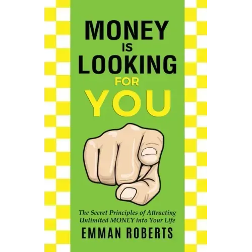 Money Is Looking For You