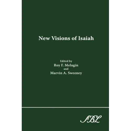 New Visions of Isaiah