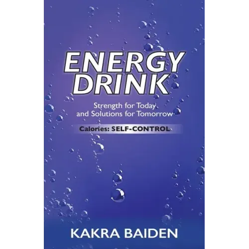 Energy Drink: Calories: Self Control