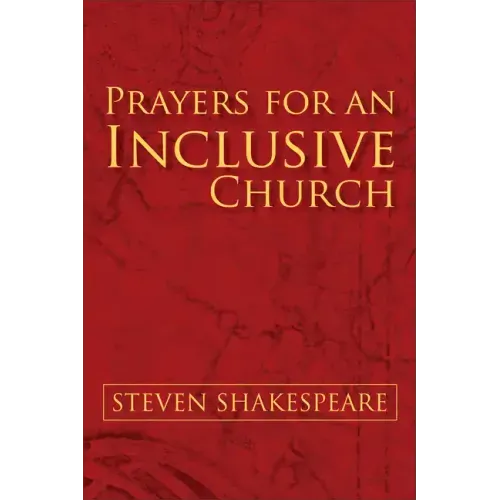 Prayers for an Inclusive Church