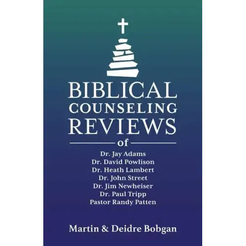 Biblical Counseling Reviews
