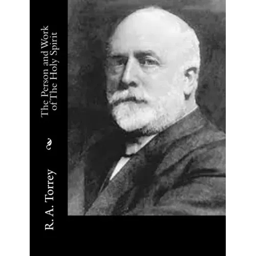 The Person and Work of The Holy Spirit
