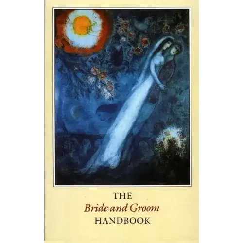 The Bride and Groom Handbook