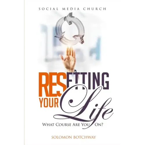 Resetting Your Life: What Course Are You On? - Inspired By Dr Myles Munroe