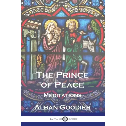 The Prince of Peace: Meditations