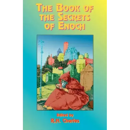 The Book of the Secrets of Enoch