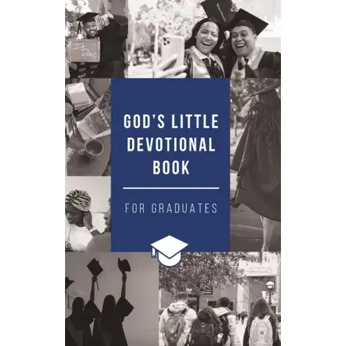 God's Little Devotional Book for Graduates