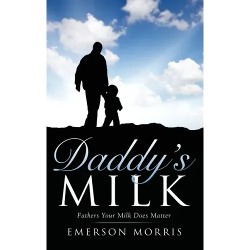 Daddy's Milk
