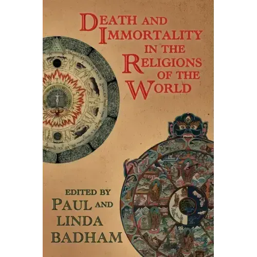 Death and Immortality in the Religions of the World