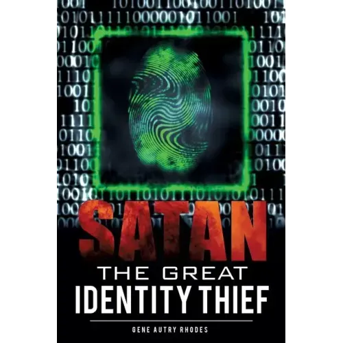 Satan The Great Identity Thief