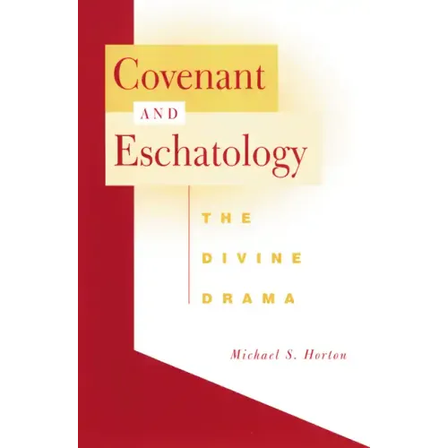 Covenant and Eschatology