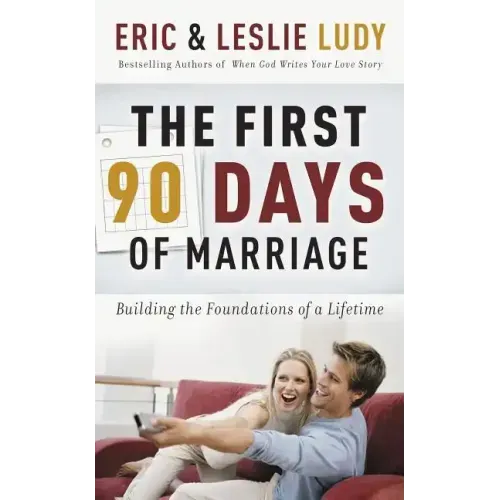 The First 90 Days of Marriage