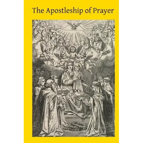 The Apostleship of Prayer