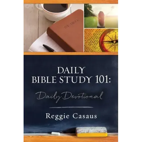 Daily Bible Study 101: Daily Devotional