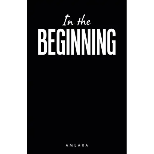 In the Beginning