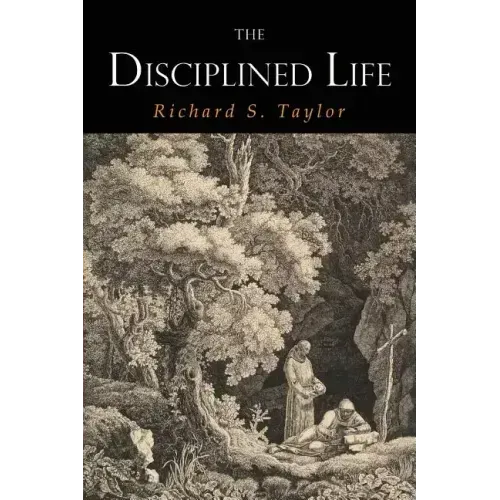 The Disciplined Life