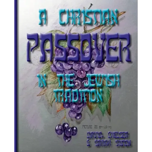 A Christian Passover in the Jewish Tradition
