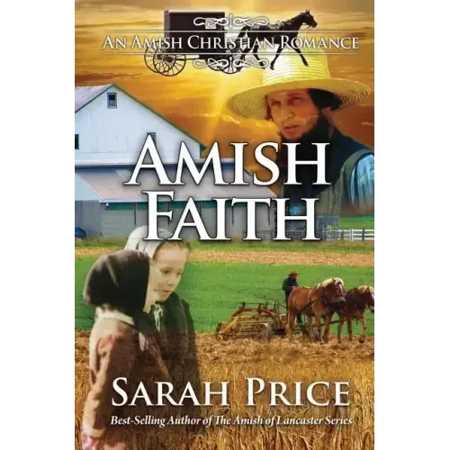 Amish Faith: An Amish Christian Romance