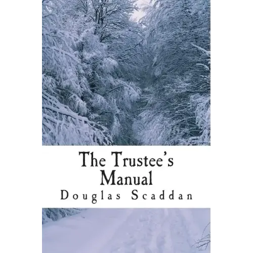 The Trustee's Manual: 10 Rules for Church Leaders