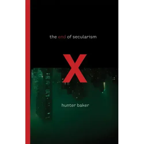 The End of Secularism