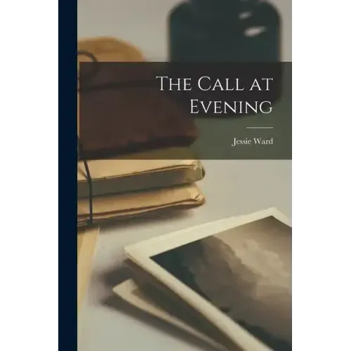 The Call at Evening