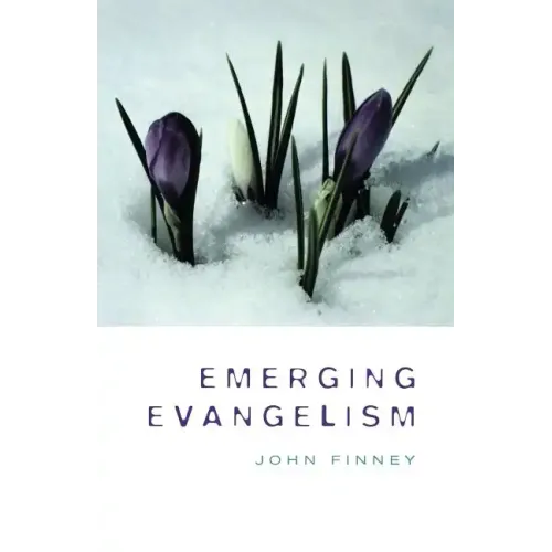Emerging Evangelism
