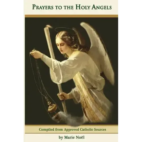 Prayers to the Holy Angels